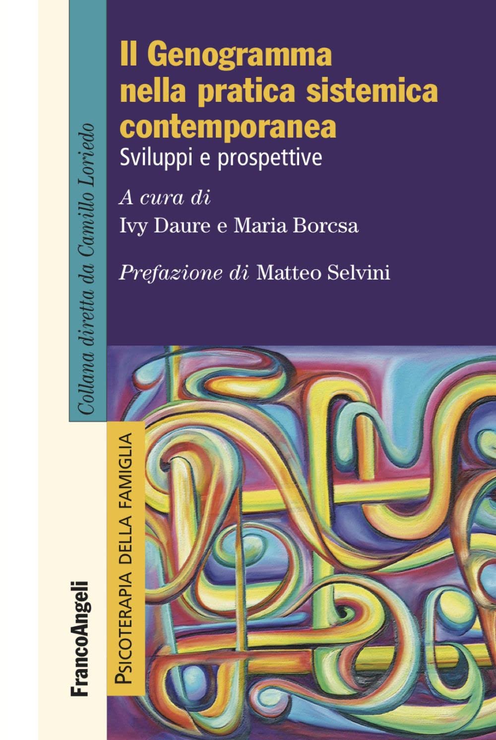 Il genogramma nella pratica sistemica contemporanea. Sviluppi e prospettive book