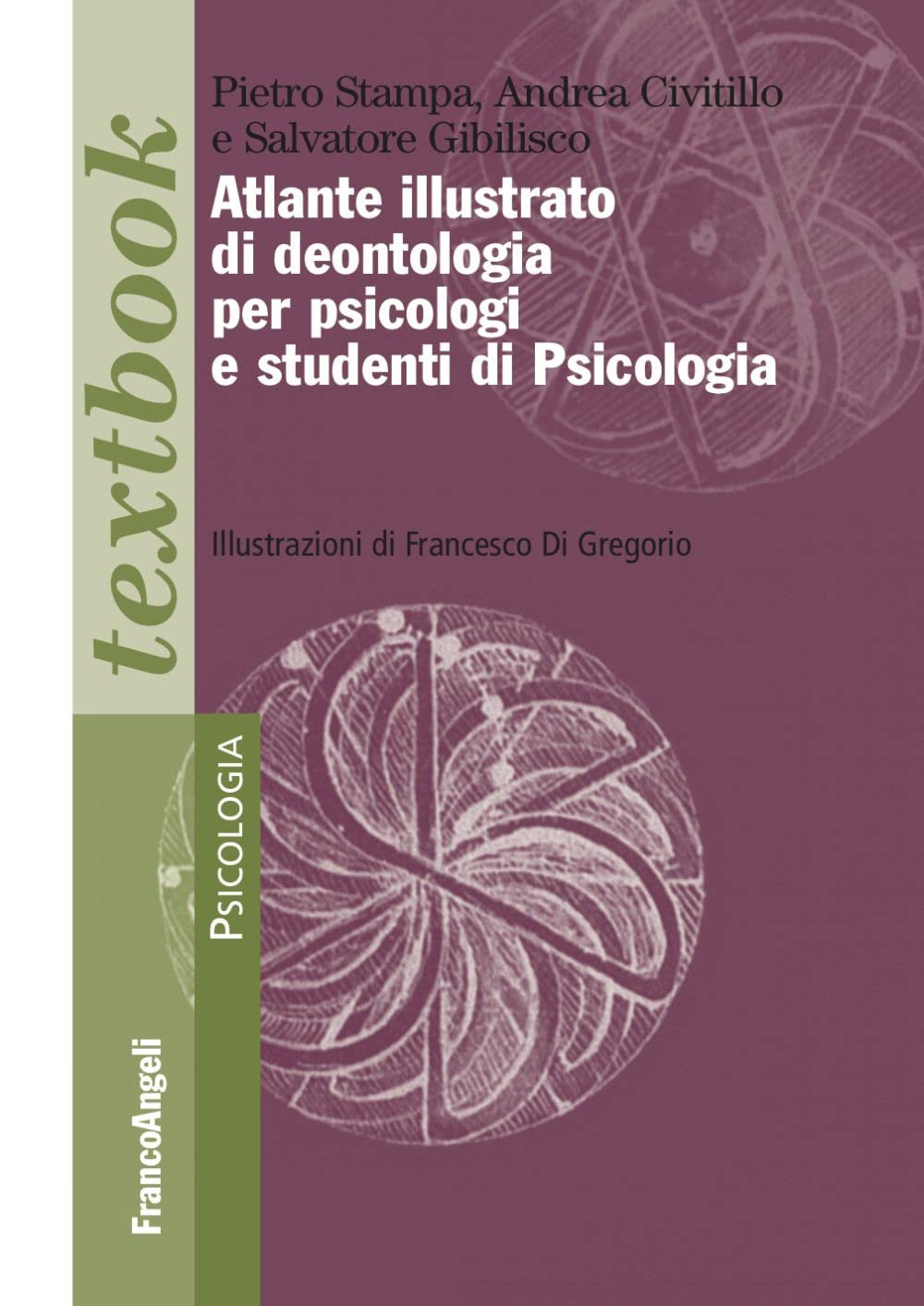 Atlante illustrato di deontologia per psicologi e studenti di psicologia Reference Books