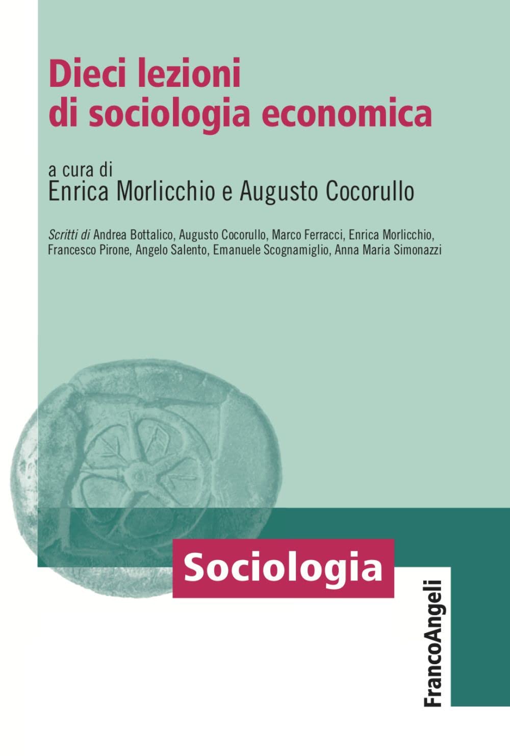 Dieci lezioni di sociologia economica book