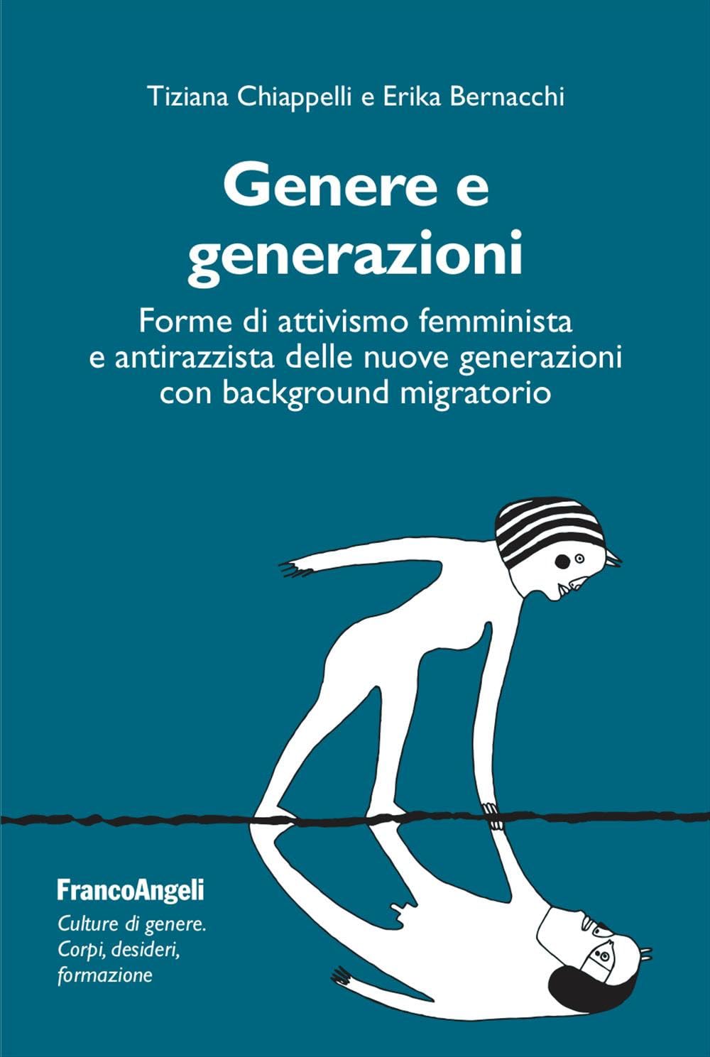 Genere e generazioni. Forme di attivismo femminista e antirazzista delle nuove generazioni con background migratorio Politics & History