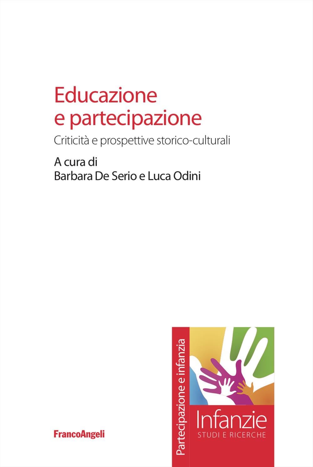Educazione e partecipazione. Criticità e prospettive storico-culturali book