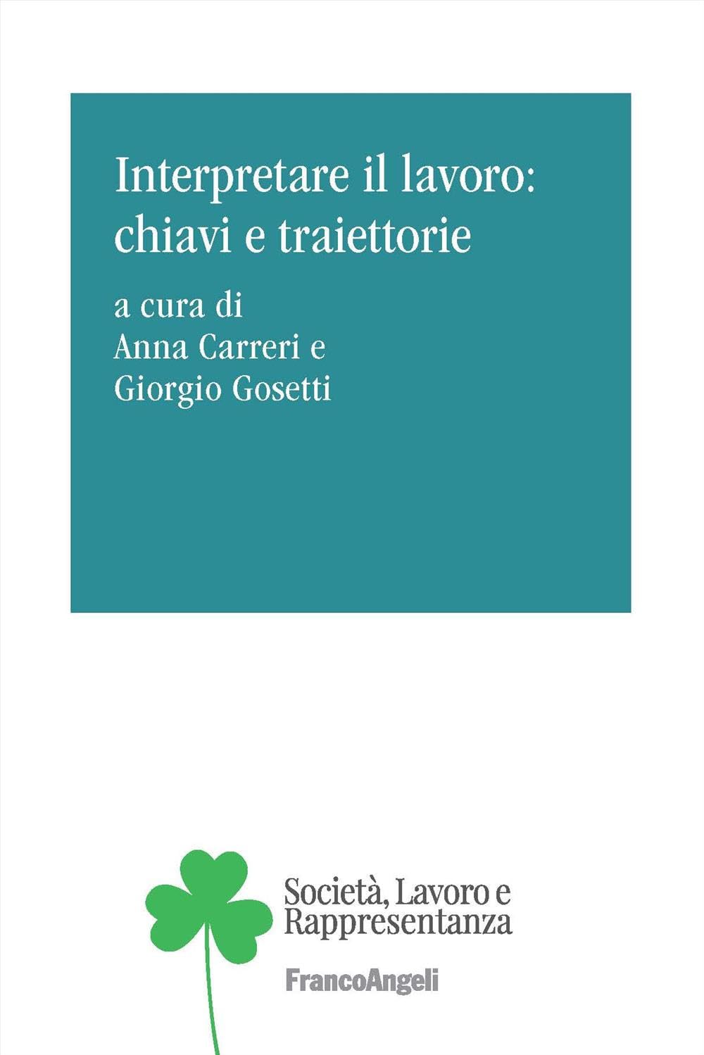 Interpretare il lavoro: chiavi e traiettorie book