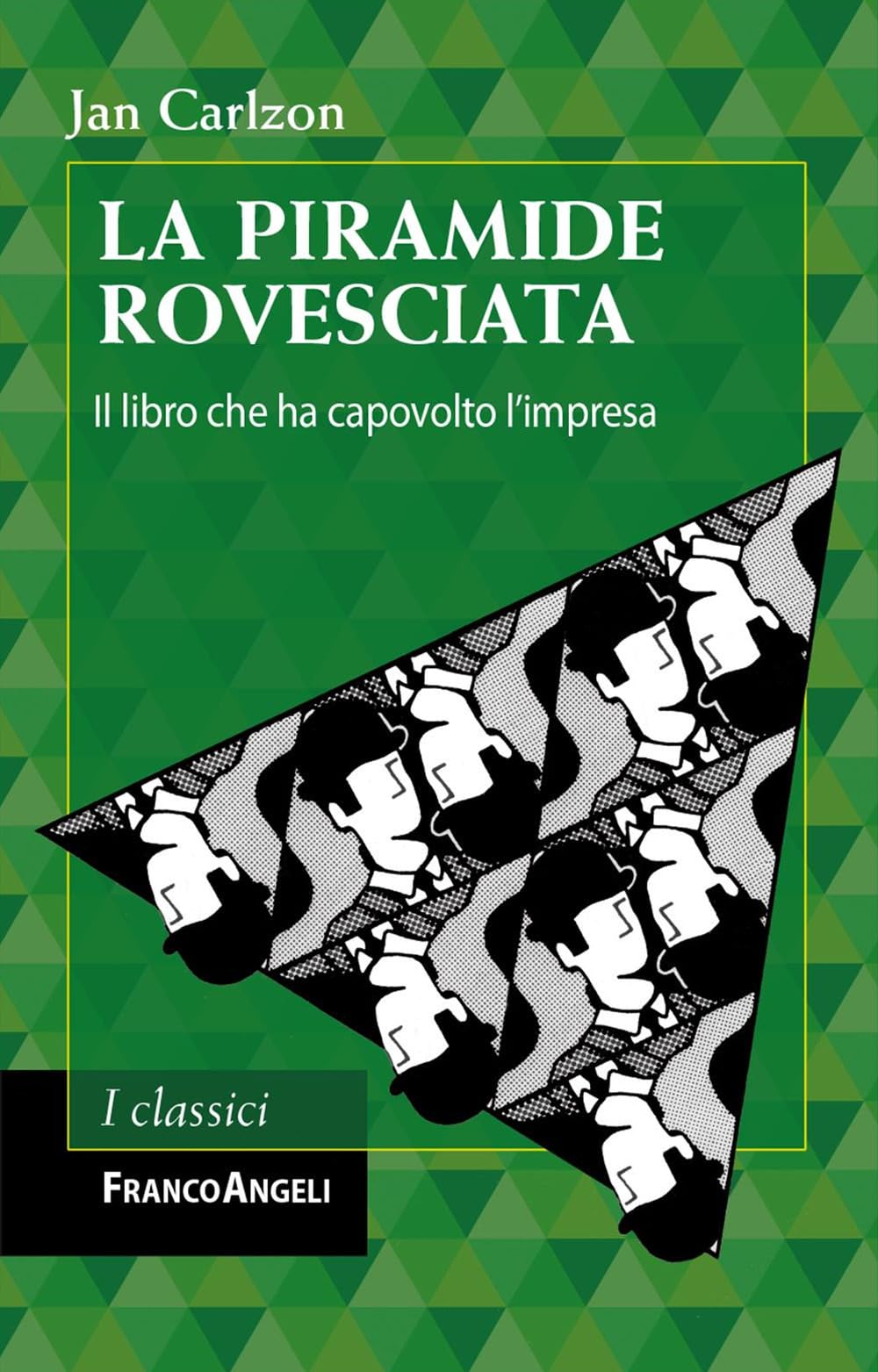 La piramide rovesciata. Il libro che ha capovolto l'impresa book