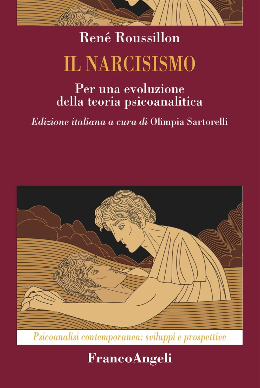 Il narcisismo. Per una evoluzione della teoria psicoanalitica book