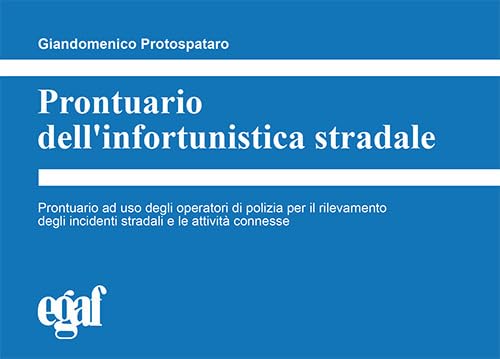 Prontuario dell'infortunistica stradale book