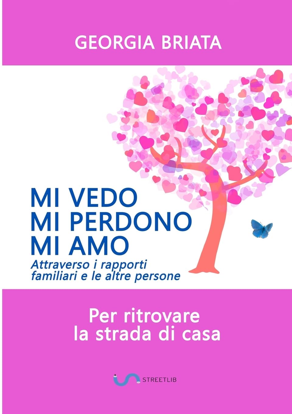 Mi vedo, mi perdono, mi amo: Per ritrovare la strada di casa book