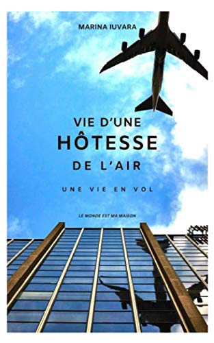 Une vie d'hôtesse de l'air book