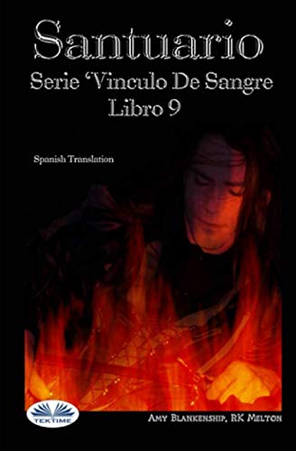 Santuario: Serie Vinculo De Sangre Libro 9 Horror & Mystery