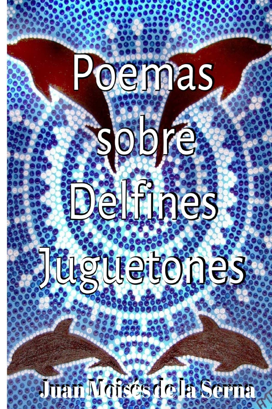 Poemas Sobre Delfines Juguetones Poetry