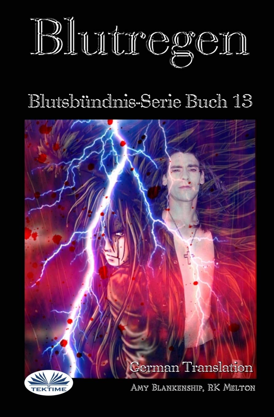 Blutregen: Blutsbündnis-Serie Buch 13 Contemporary literature