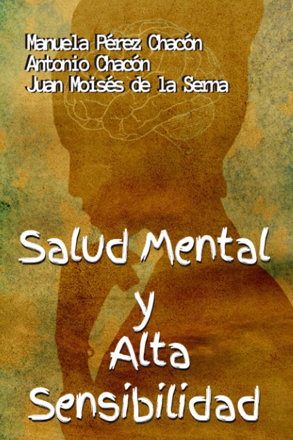 Salud Mental Y Alta Sensibilidad Psychology