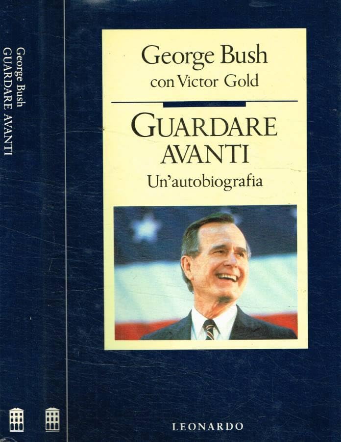 Guardare avanti. Un'autobiografia (Saggistica italiana) Memories