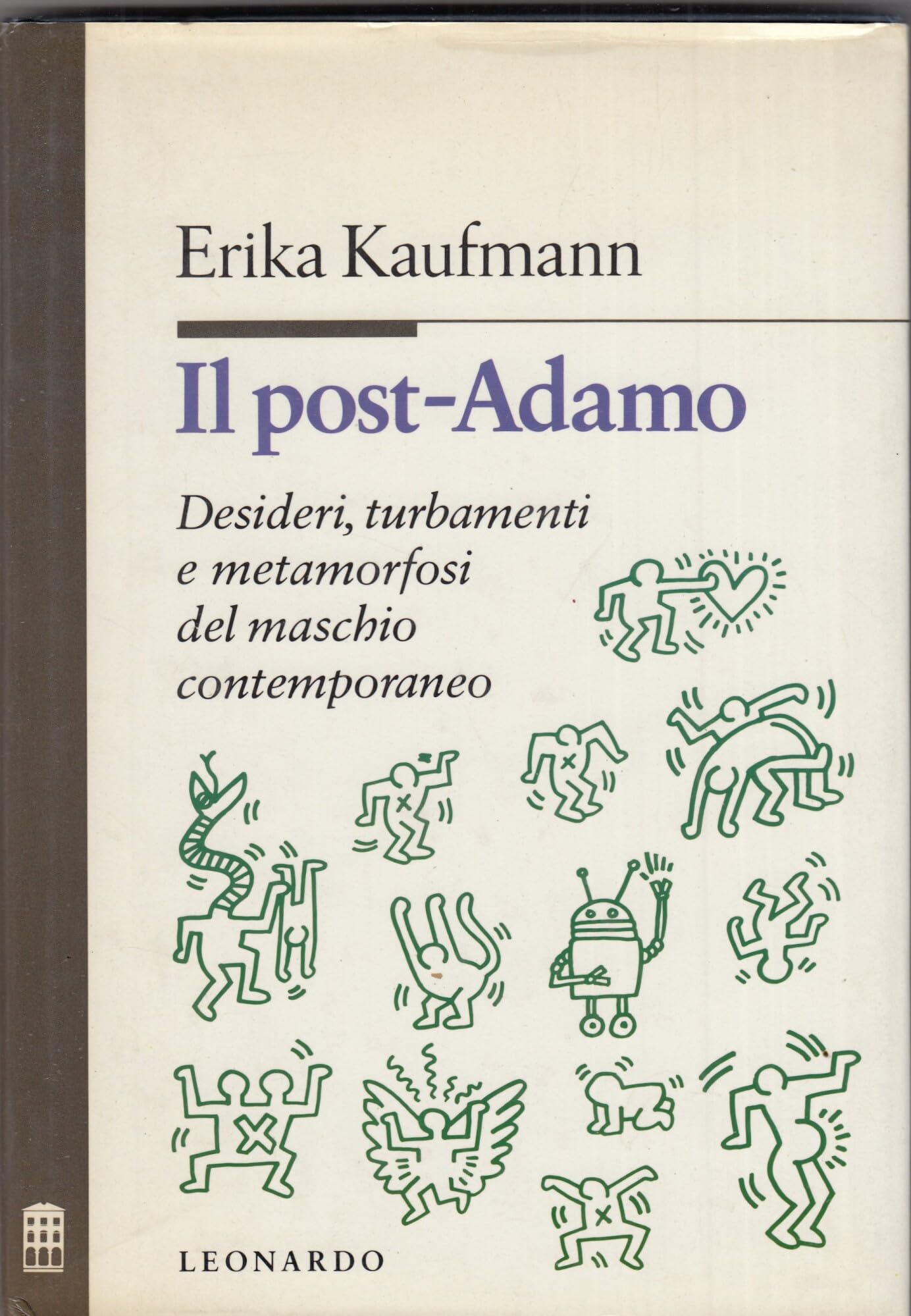 Il post - Adamo. Desideri, turbamenti e metamorfosi del maschio contemporaneo book