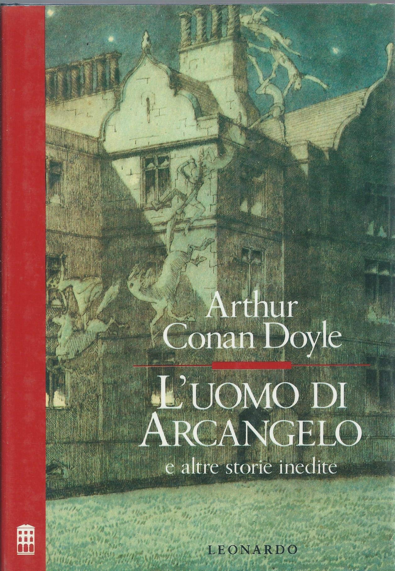 L'uomo di Arcangelo e altre storie inedite book