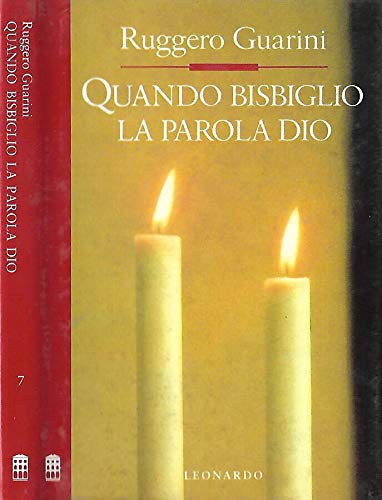 Quando bisbiglio la parola Dio. Preghiera di un laico book