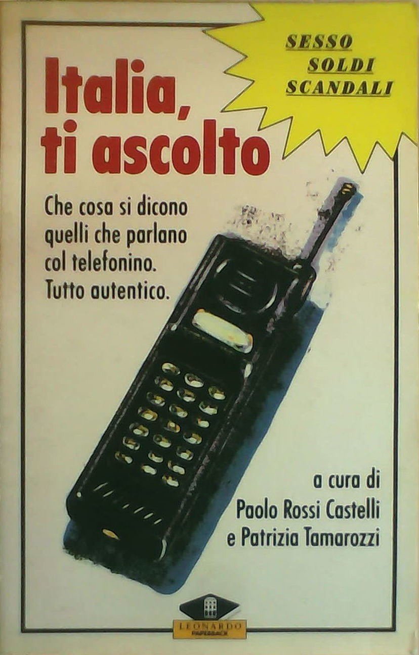 Italia, ti ascolto (Leonardo Paperback) Books