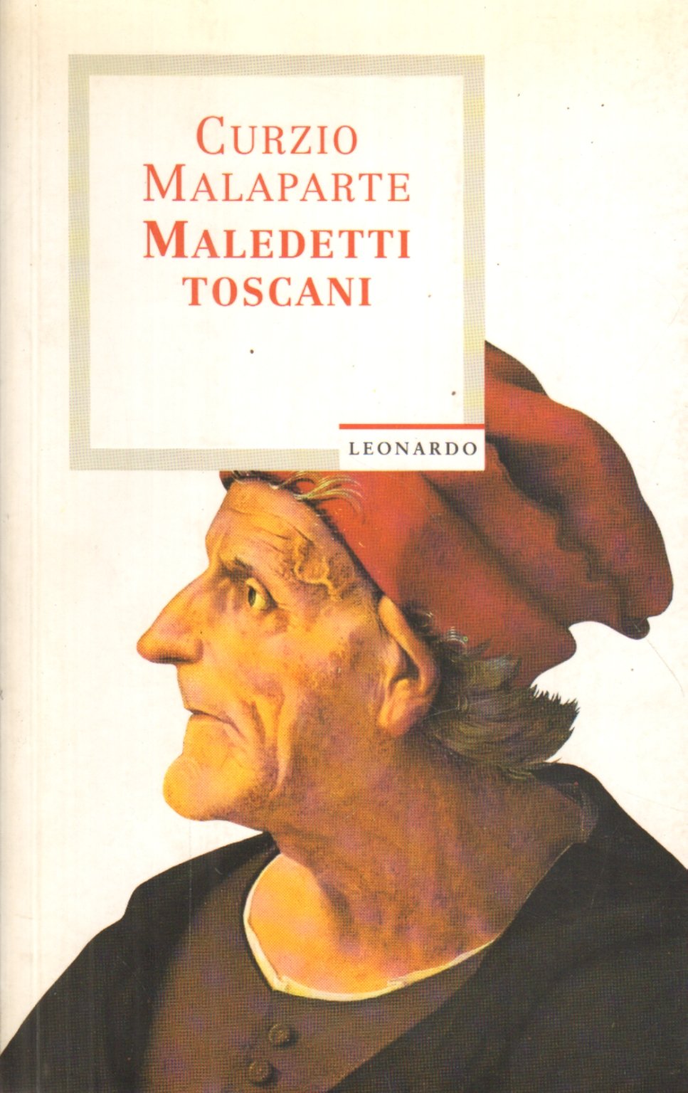 Maledetti toscani (Narrativa) Classics