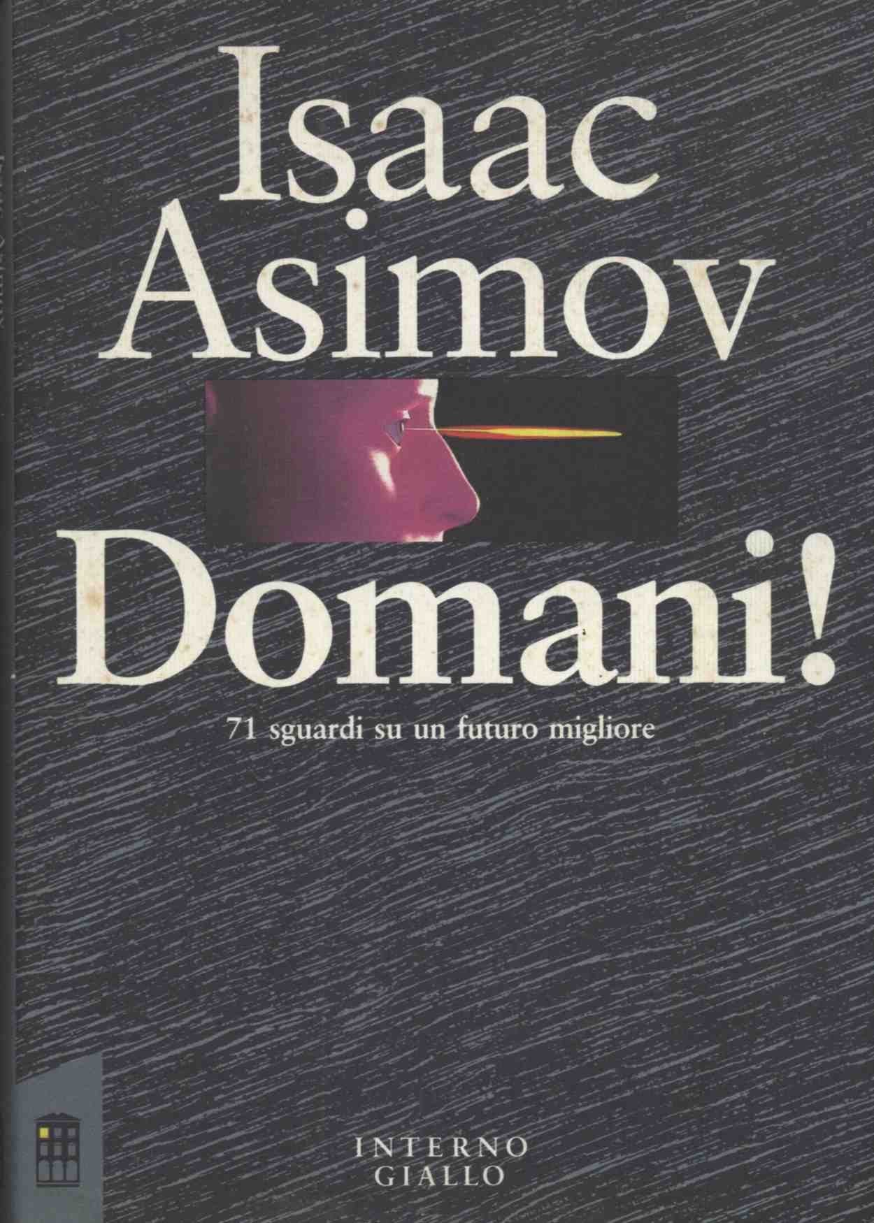 Domani! 71 sguardi su un futuro migliore Books