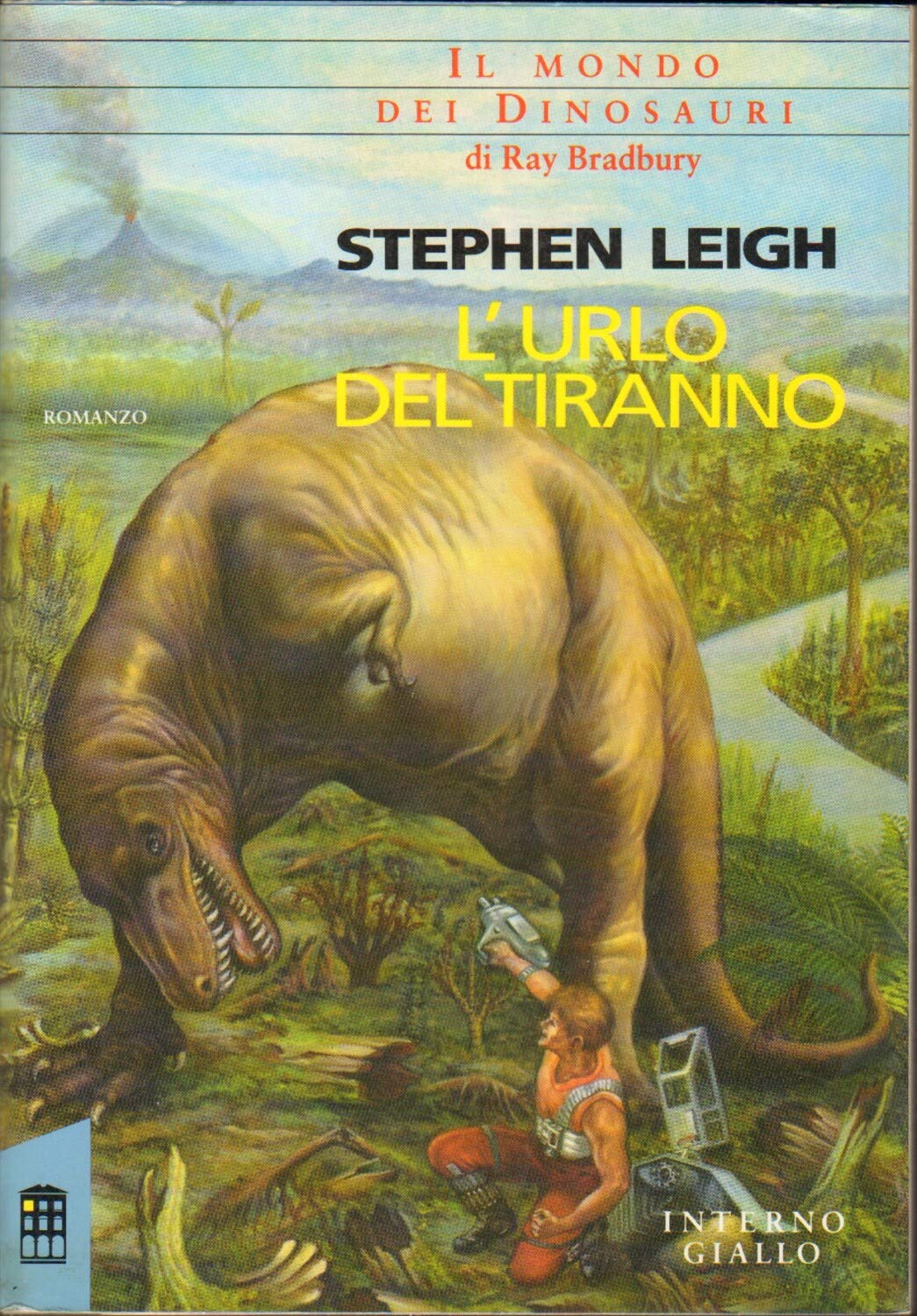 L'urlo del tiranno (Interno giallo. Iperfiction) Contemporary literature