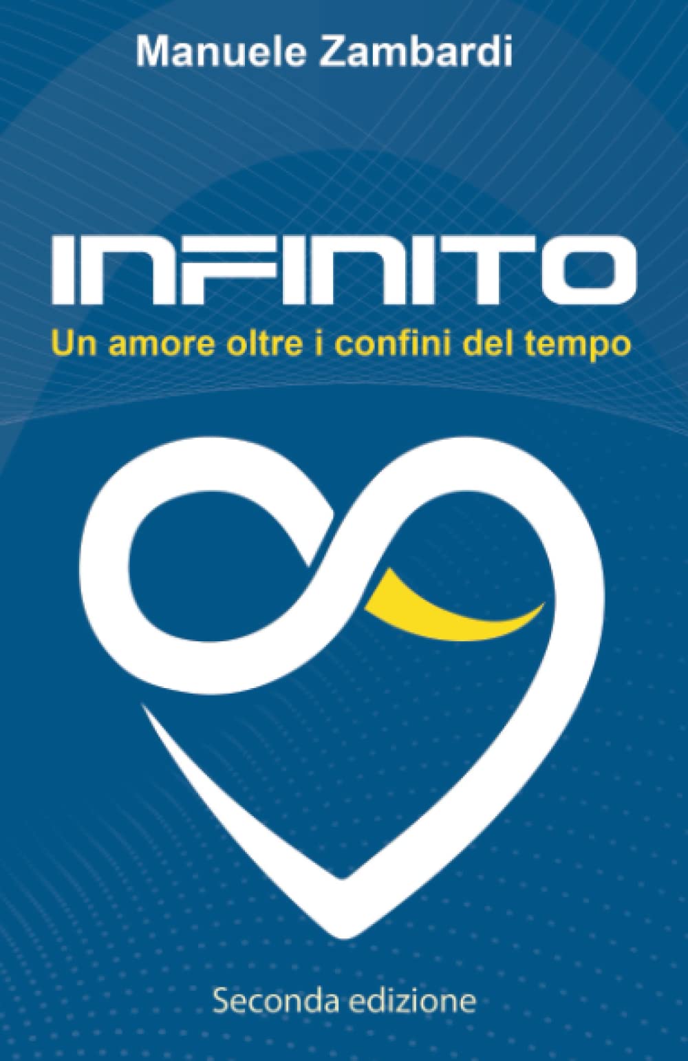 Infinito: Un amore oltre i confini del tempo book