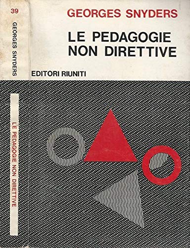 Le pedagogie non direttive book