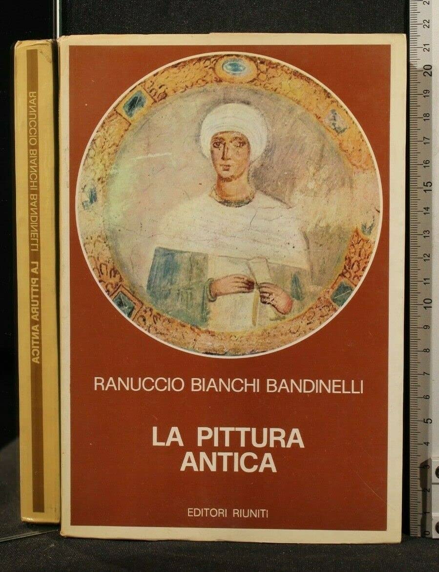 La pittura antica. Ediz. illustrata (Biblioteca di storia antica) Film, Art & Culture