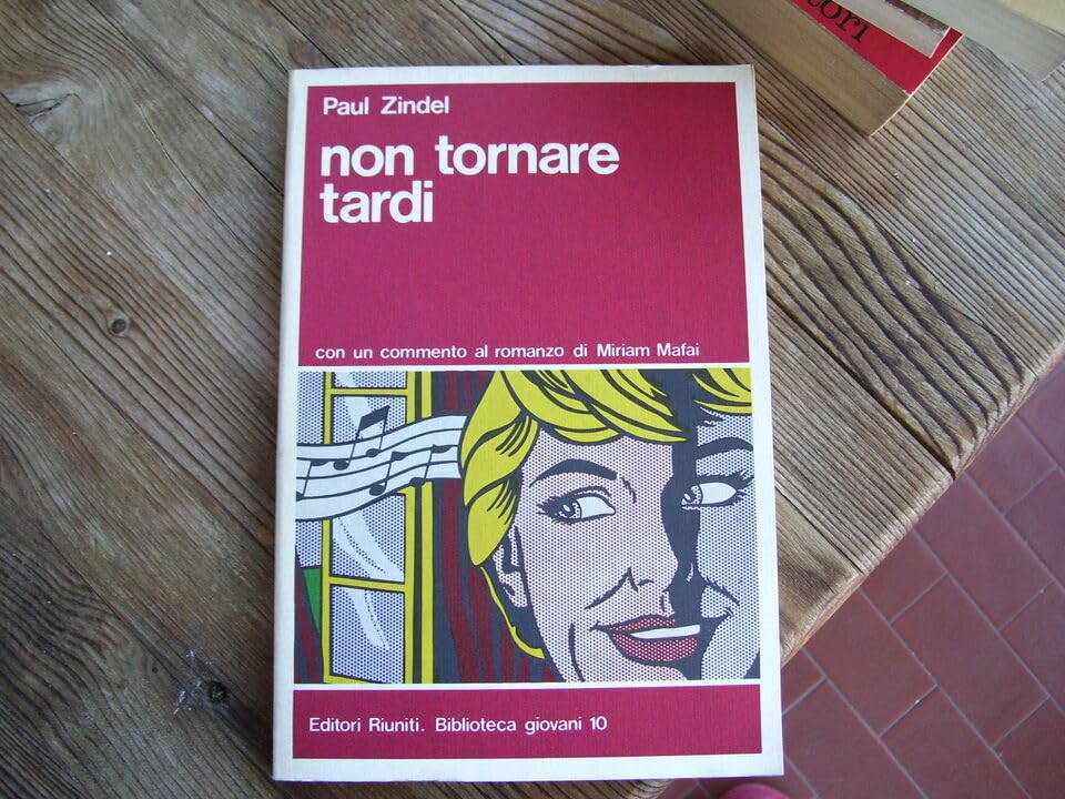 Non tornare tardi (Biblioteca giovani) Contemporary literature