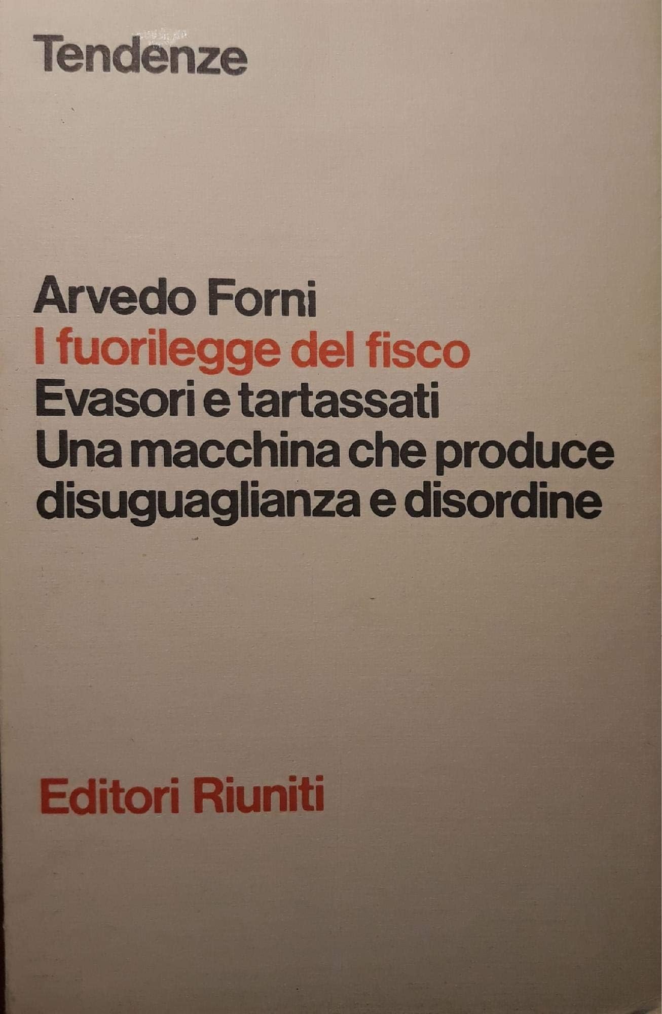 I fuorilegge del fisco Law
