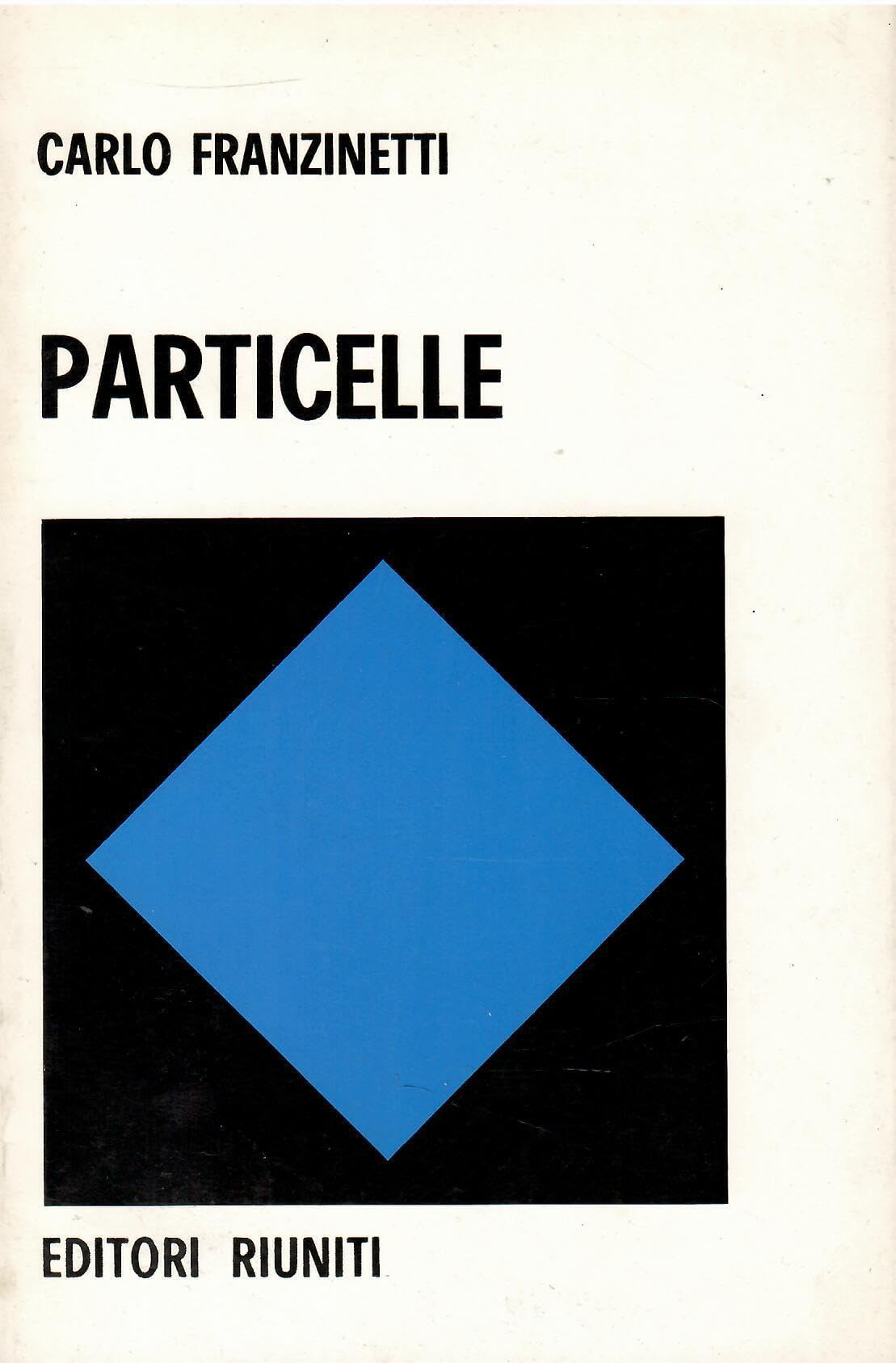 Particelle (Biblioteca scienze) Natural Sciences