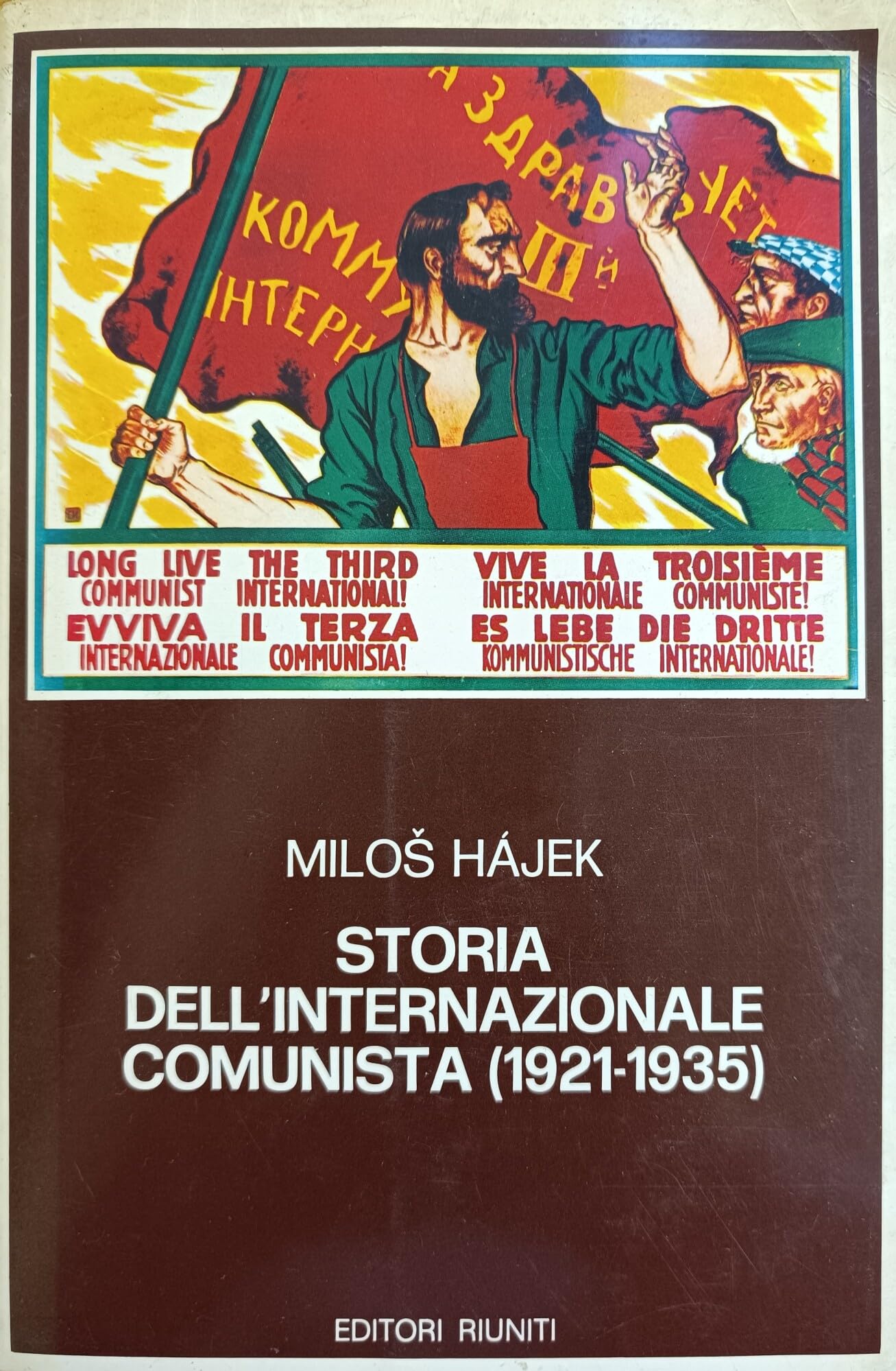 Storia dell'Internazionale comunista (1921-1935) Politics & History