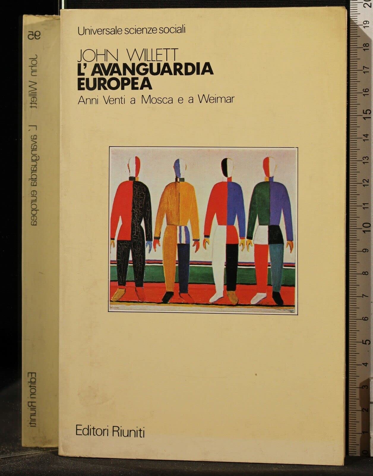 l'avanguardia europea anni venti a mosca e a weimar Books