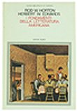 I fondamenti della letteratura americana (Nuova biblioteca di cultura) Contemporary literature