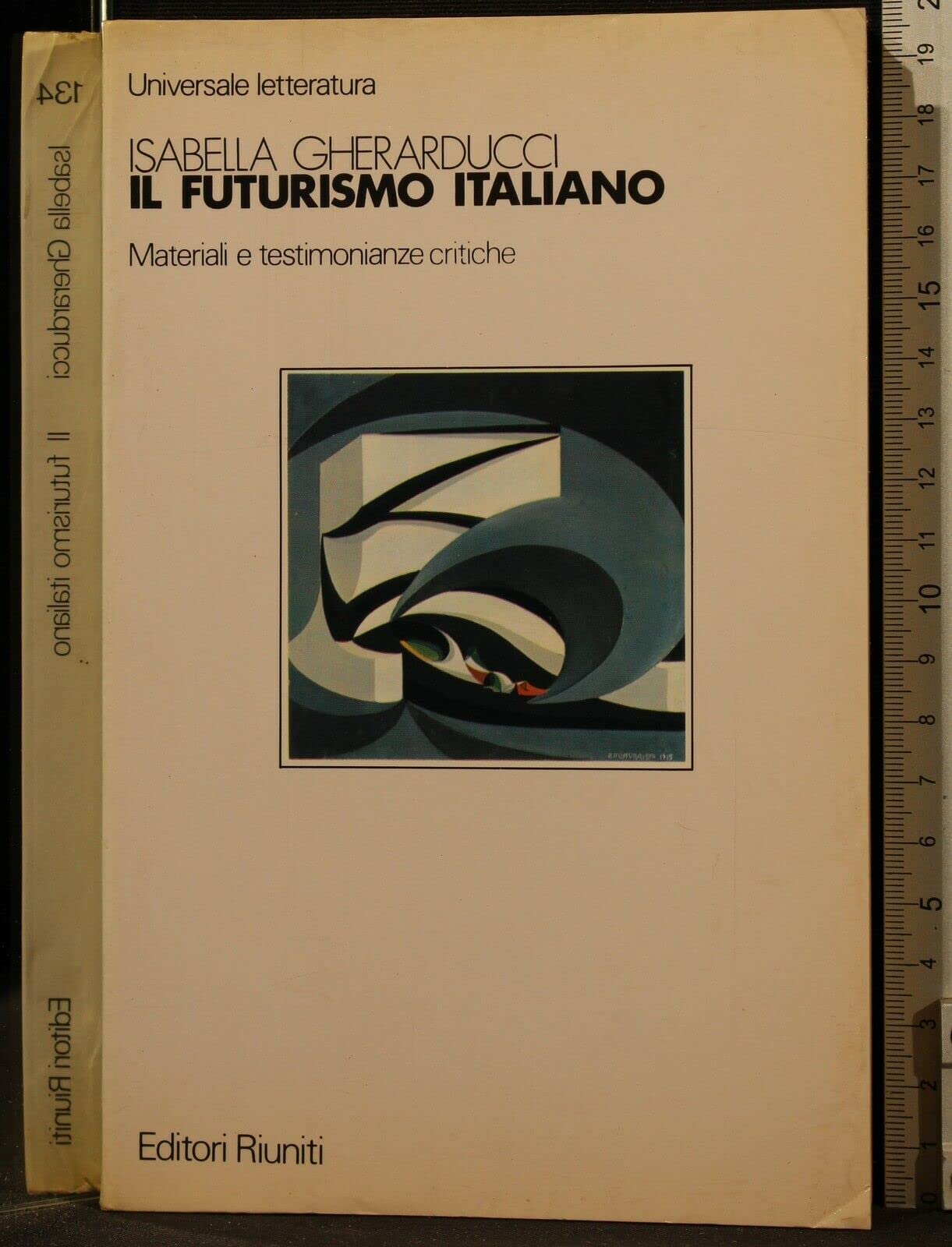 Il Futurismo italiano: Materiali e testimonianze critiche (Universale letteratura) (Italian Edition) Books