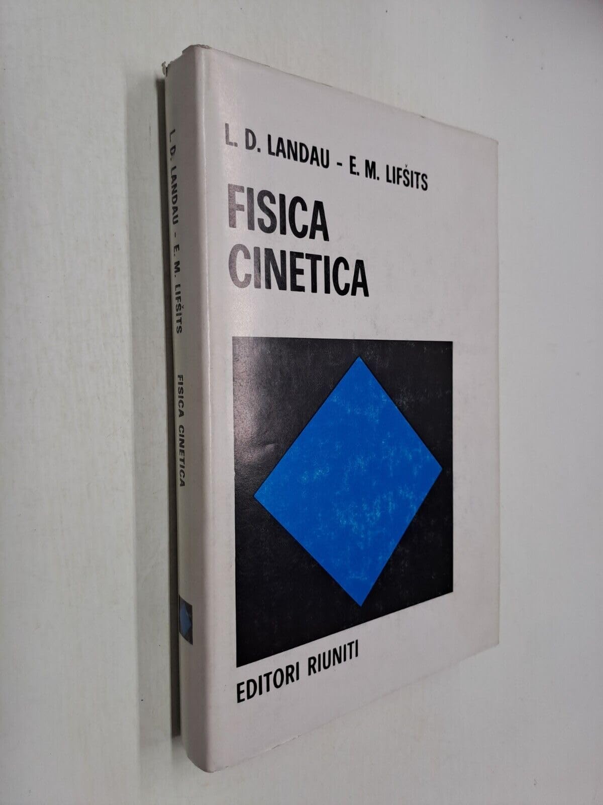 Fisica teorica. Fisica cinetica (Vol. 10) (Nuova biblioteca di cultura scientifica) Natural Sciences