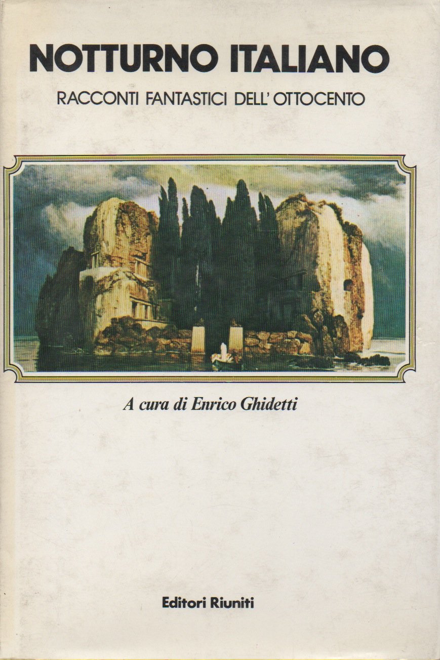 Notturno italiano. Racconti fantastici dell'Ottocento book
