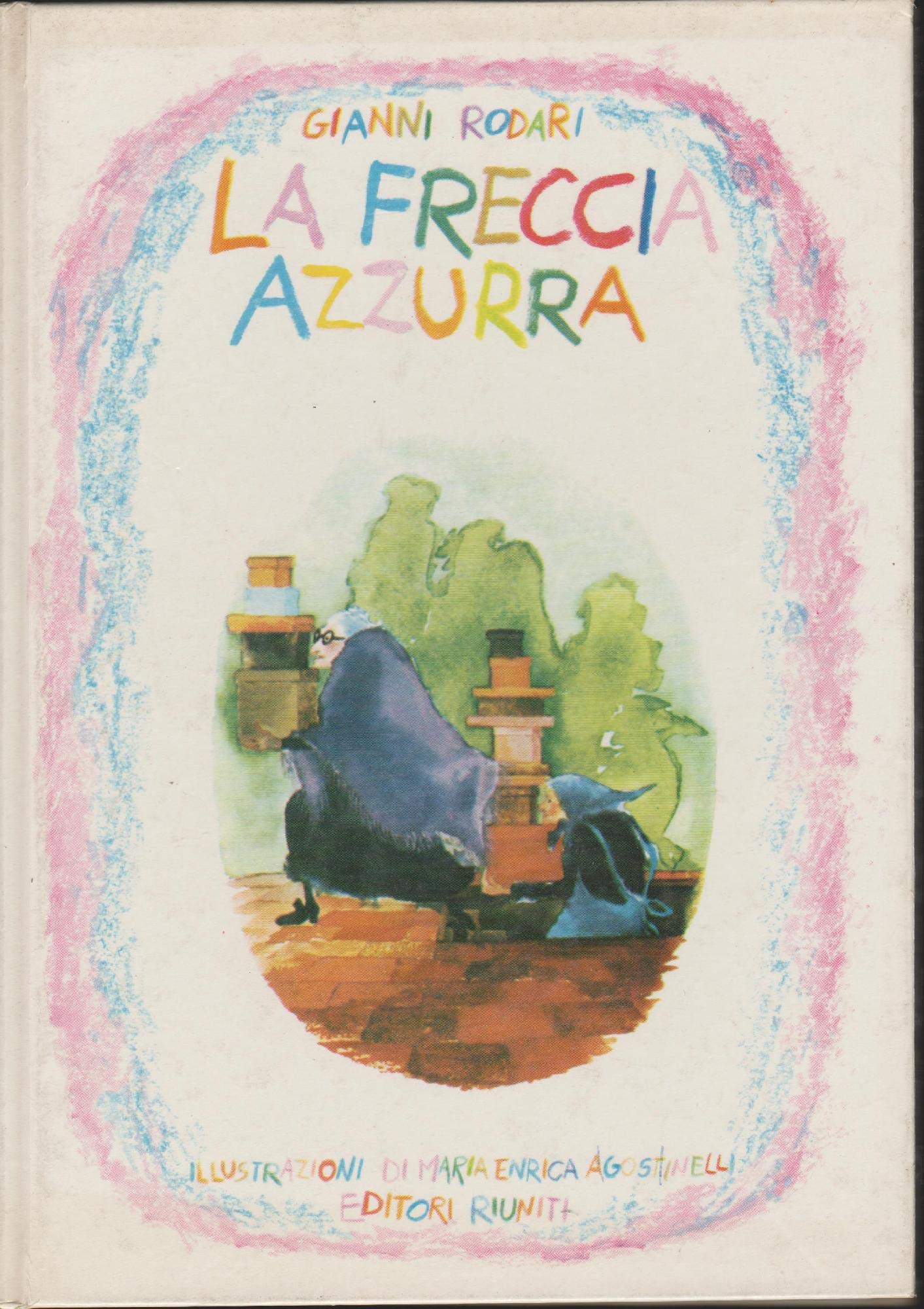 La freccia azzurra (Libri per ragazzi) Books