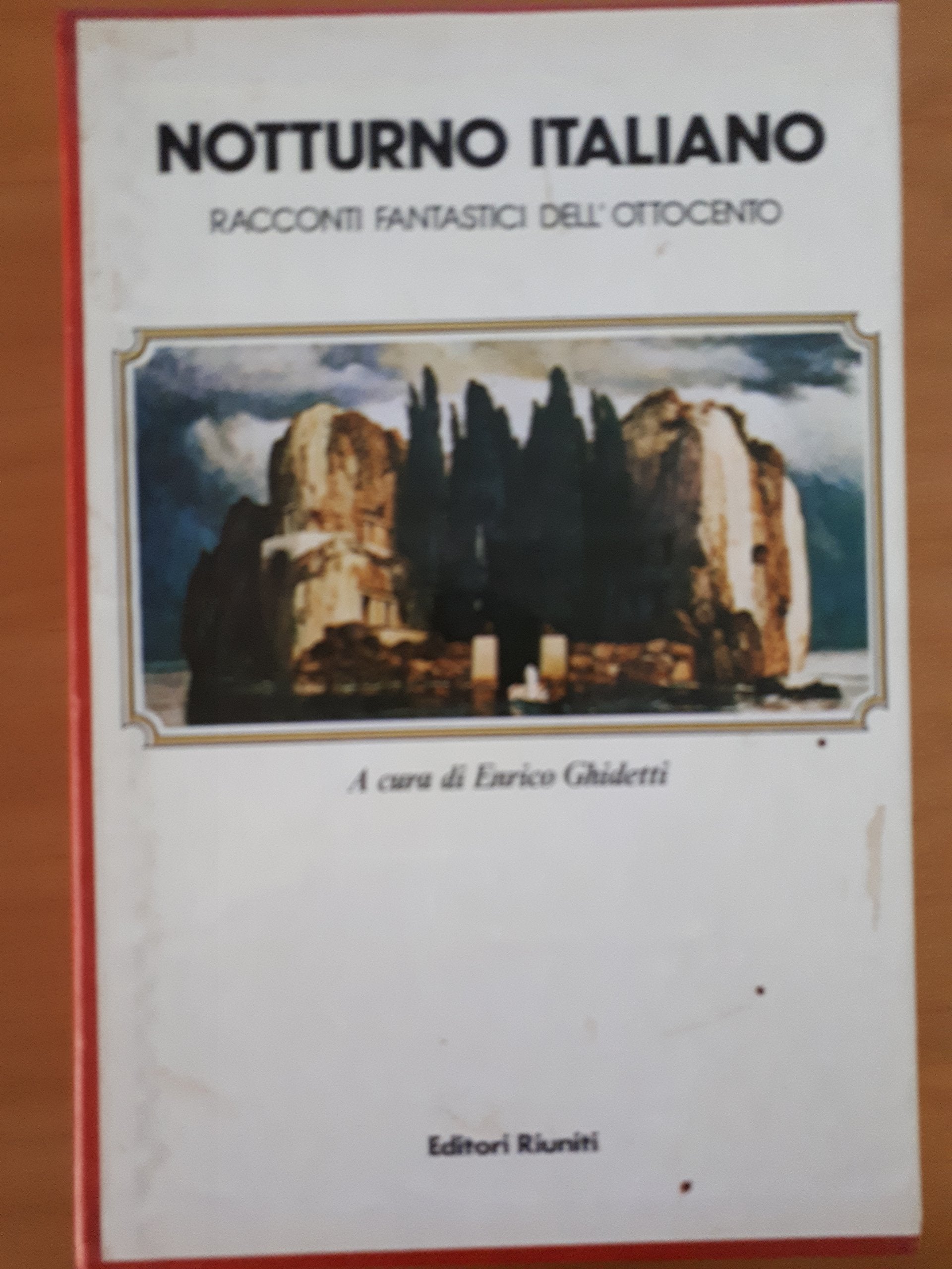 Notturno italiano. Racconti fantastici dell'Ottocento e del Novecento (Albatros) Contemporary literature