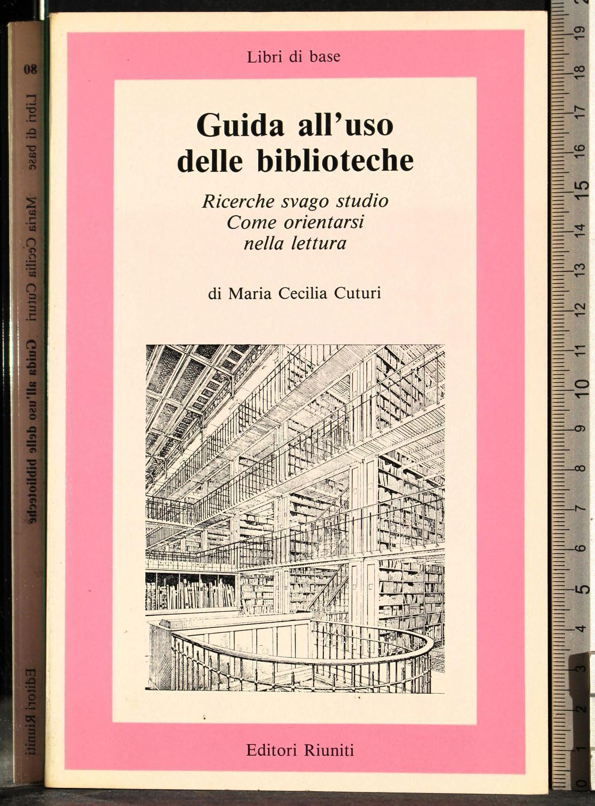 Guida all'uso delle biblioteche (Libri di base) Social Sciences