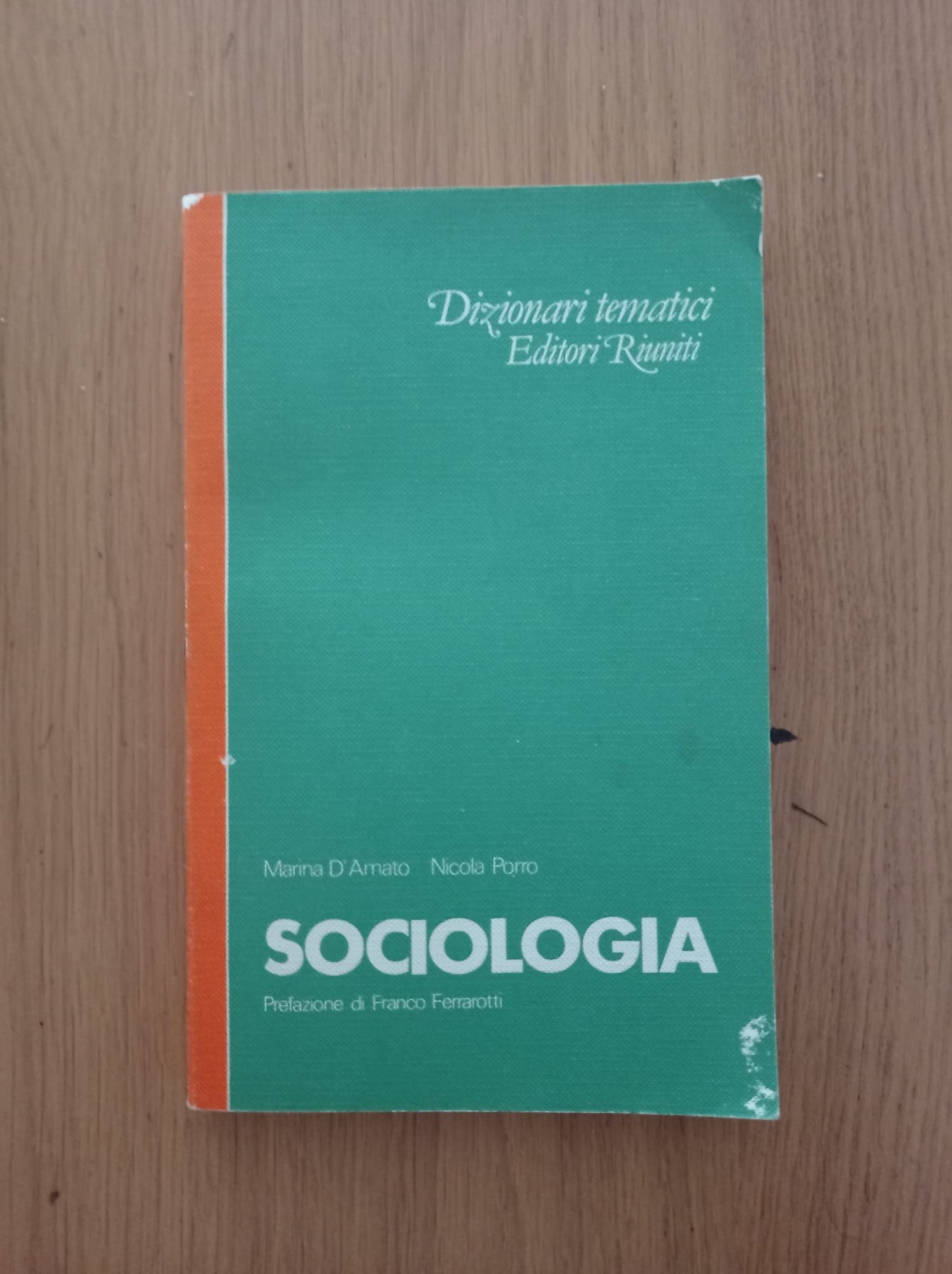 Dizionario di sociologia Social Sciences