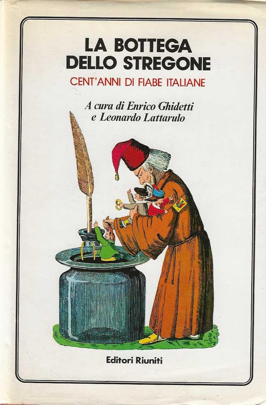 La Bottega dello stregone: Cent'anni di fiabe italiane (Albatros) (Italian Edition) Books