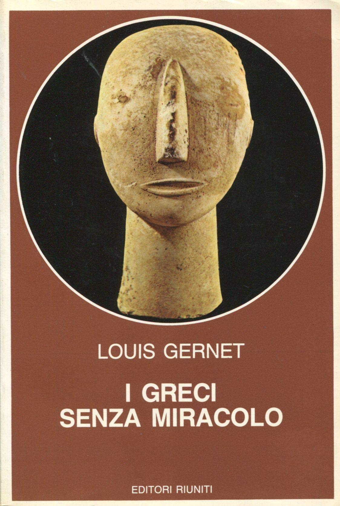I greci senza miracolo (Biblioteca di storia antica) Politics & History