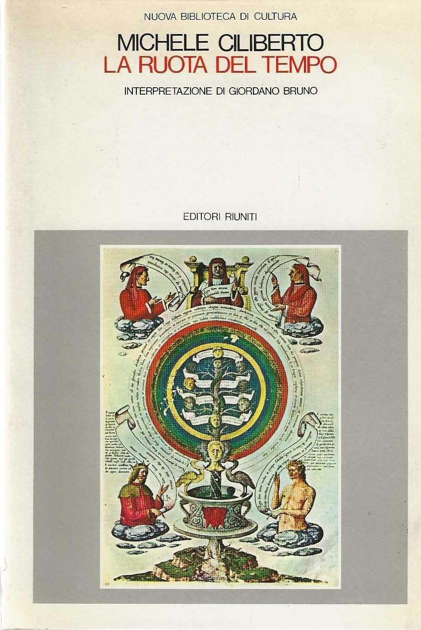 La ruota del tempo. Interpretazione di Giordano Bruno book