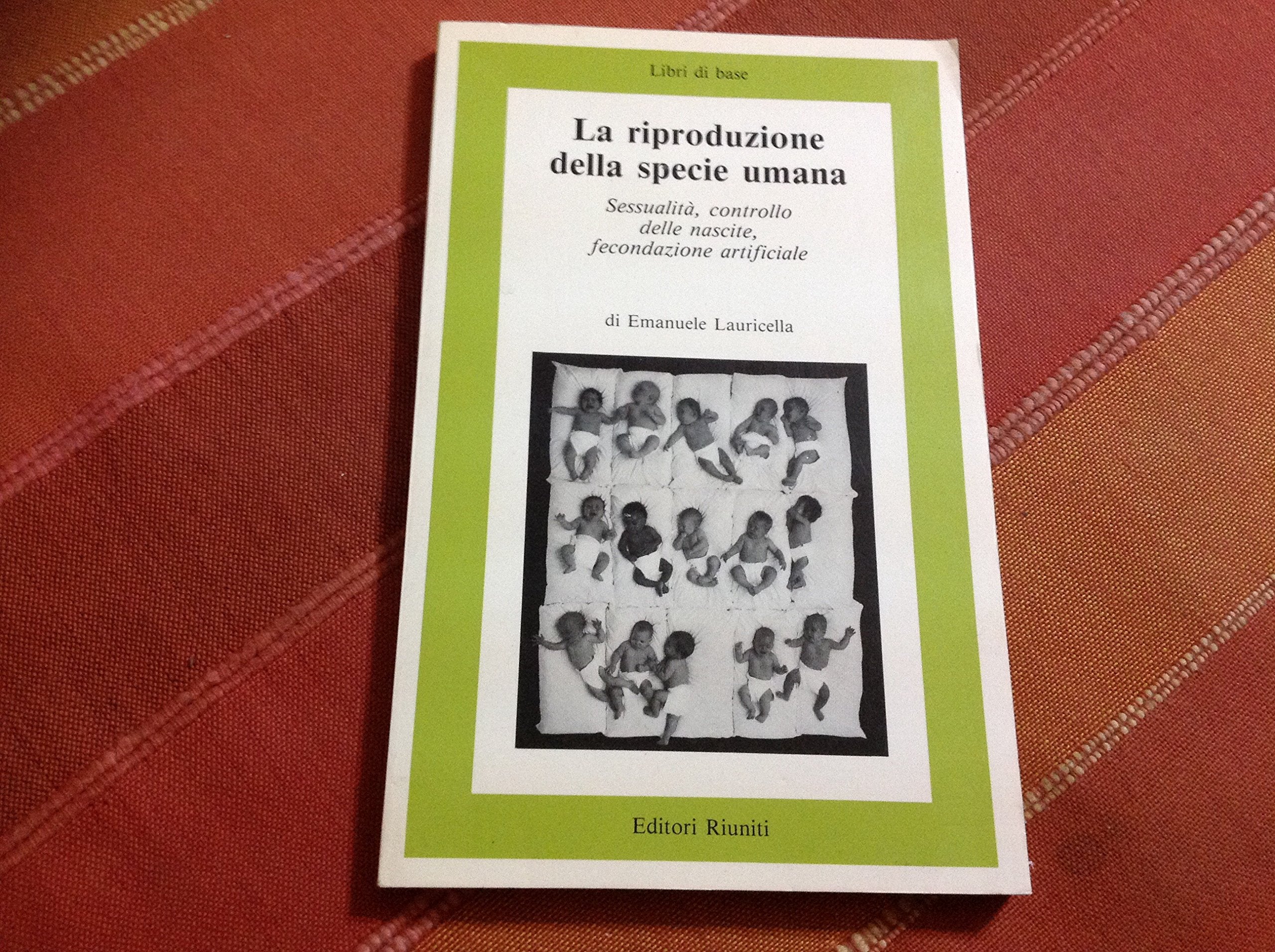 La riproduzione della specie umana book