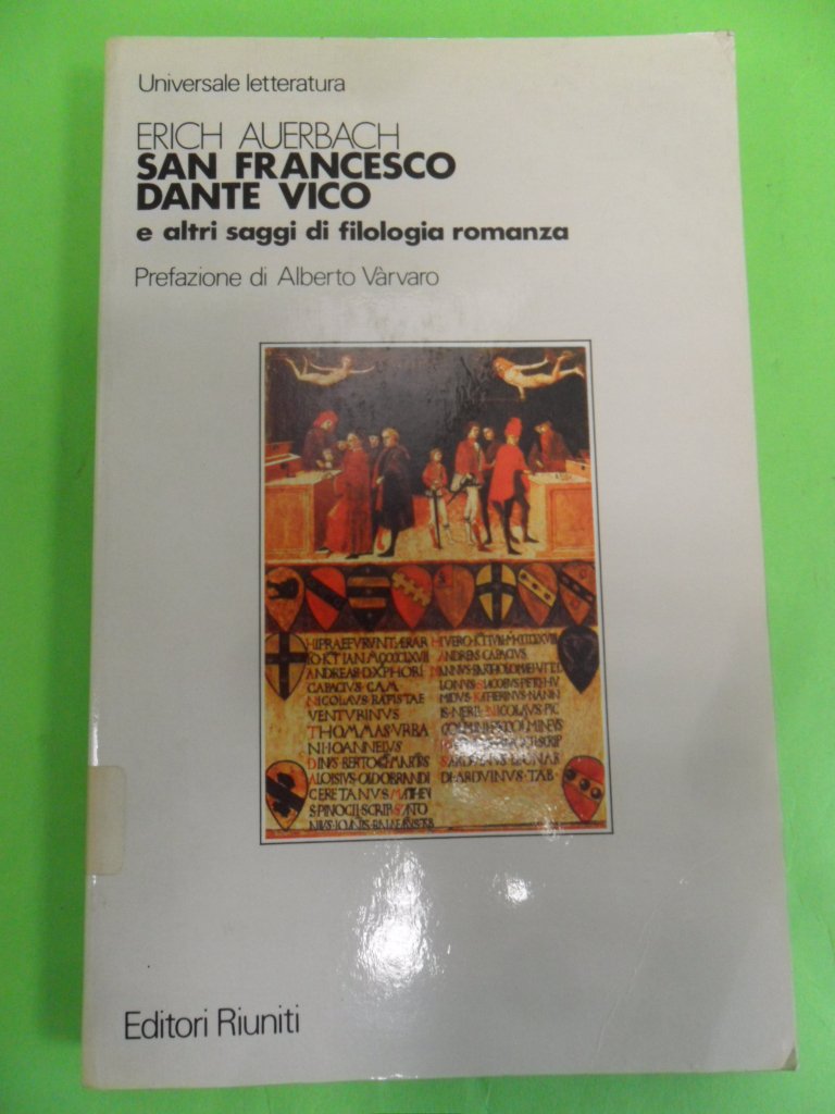 San Francesco, Dante, Vico e altri saggi di filologia romanza. book