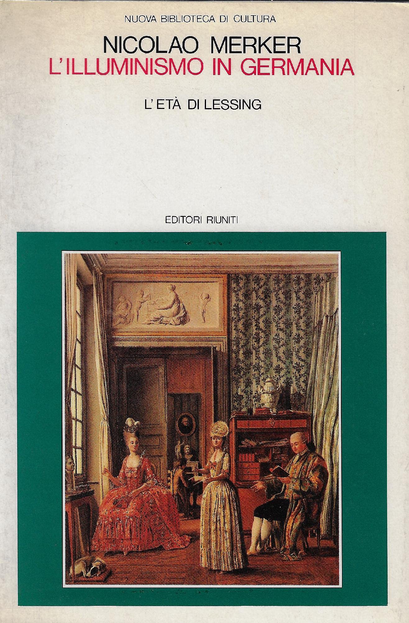 L'illuminismo in Germania. L'età di Lessing book