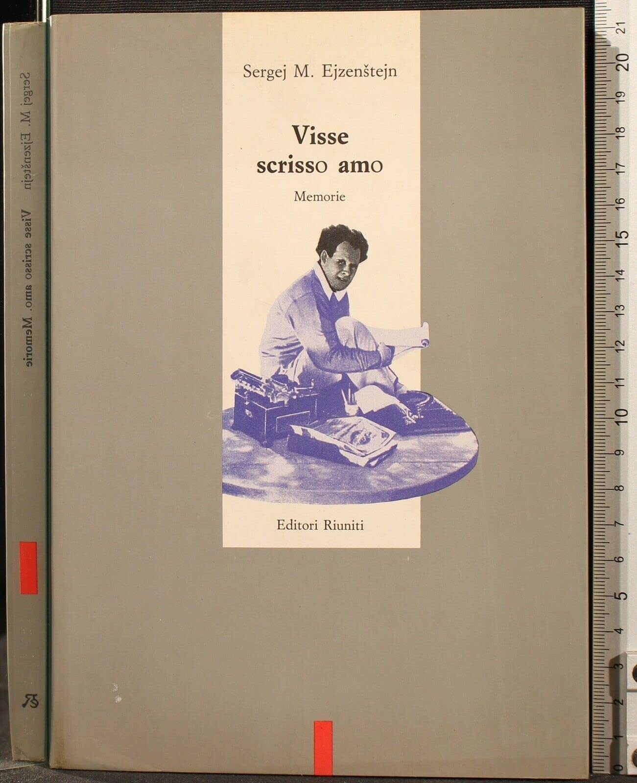 Visse, scrisse, amò. Memorie book