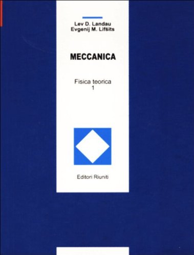 Fisica teorica. Meccanica (Vol. 1) book