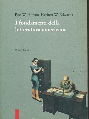 I fondamenti della letteratura americana. book