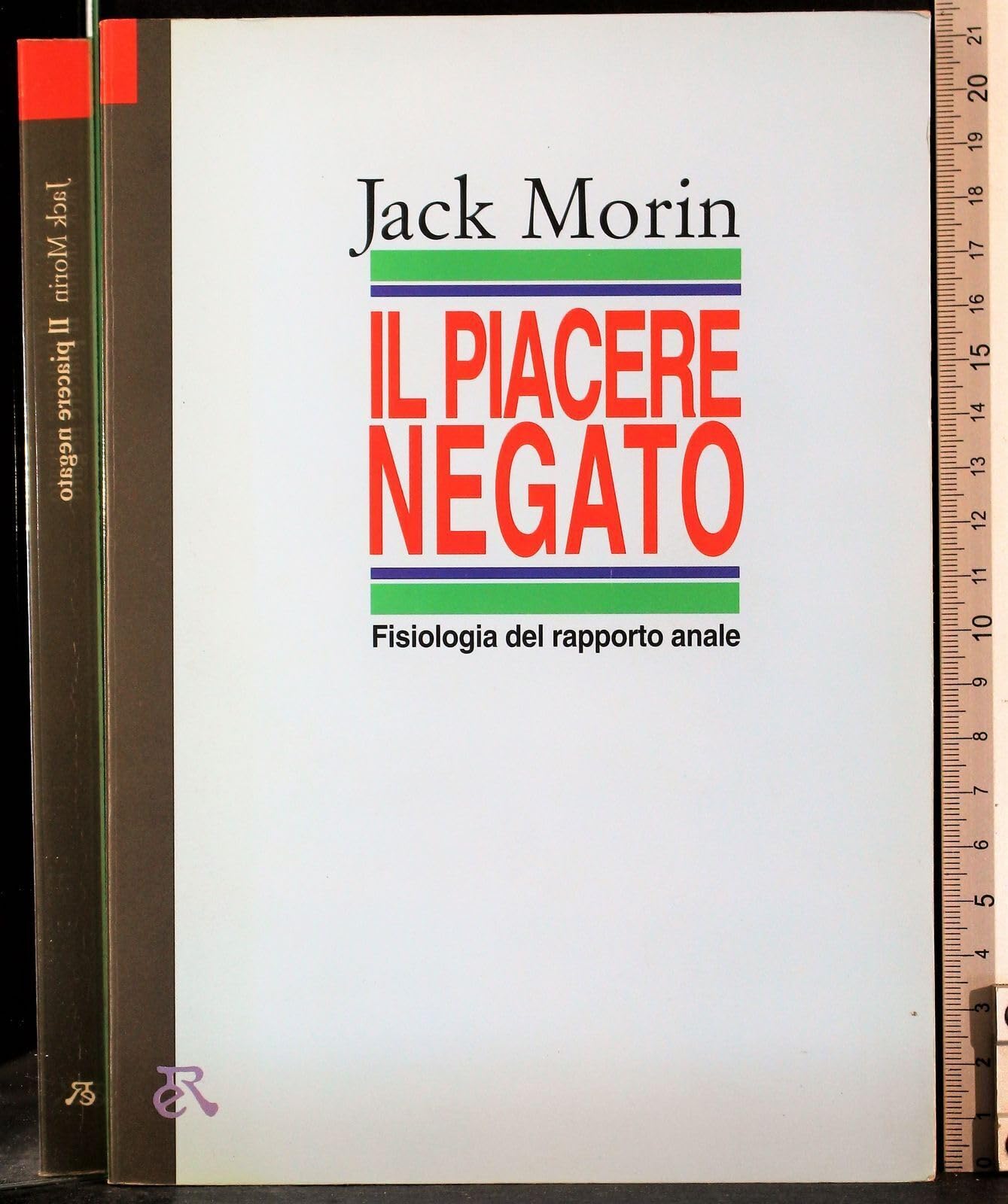 Il piacere negato. Fisiologia del rapporto anale book