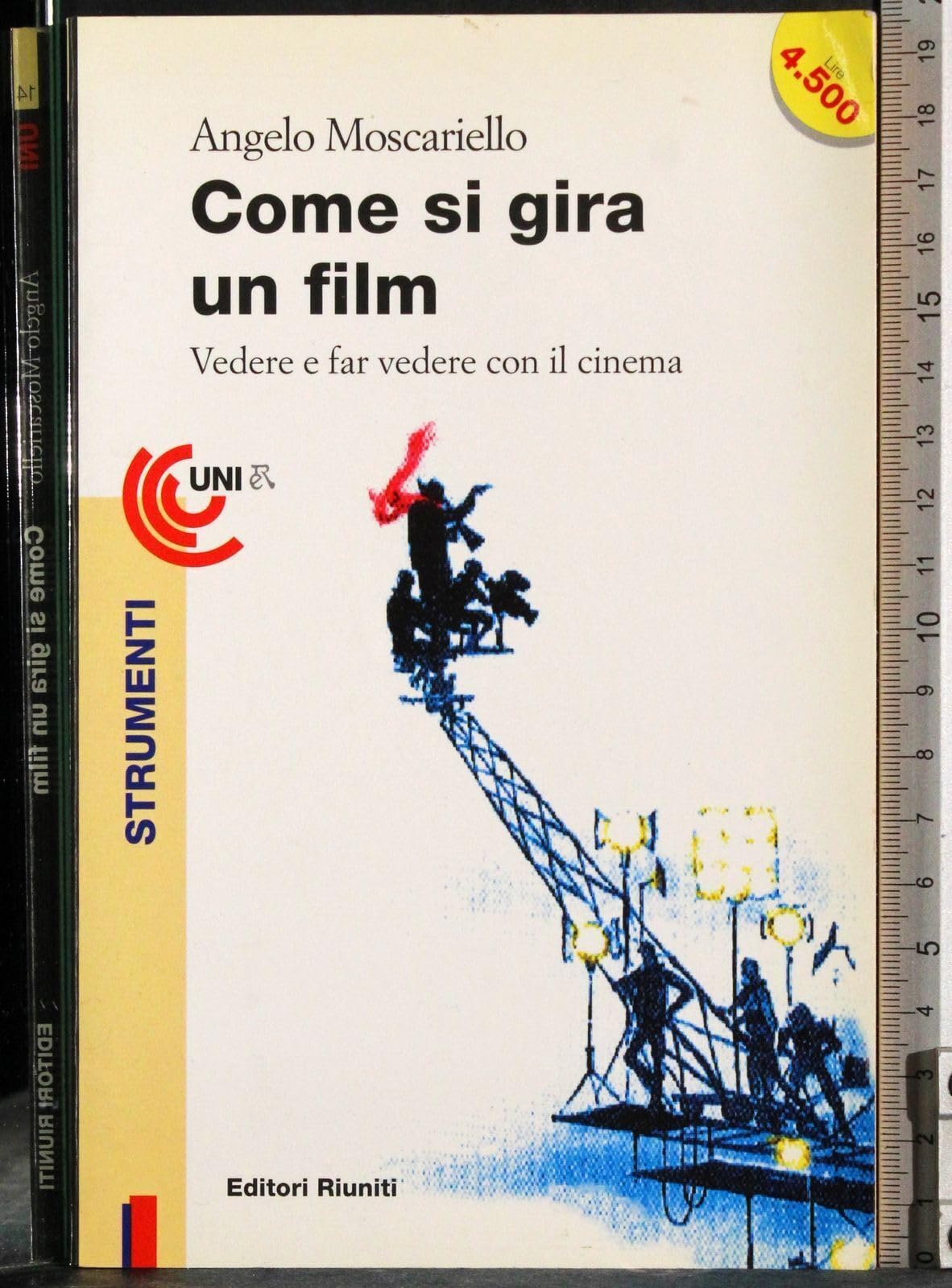 Come si gira un film. Vedere e far vedere con il cinema Film & Music